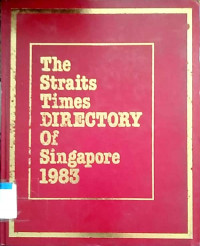 The straits times directory of Singapore 1983
