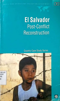 El Salvador : post conflict reconstruction