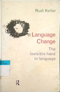 On language change: the invesible hand in language