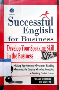 Successful english for business : develop your speaking skill in the business