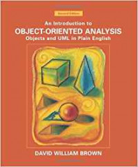 An introduction to object-oriented analysis : objects and UML in plain English