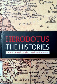 The histories : catatan sejarah Herodotus dari Halicarnassus
