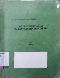Potret keluarga dalam sastra Indonesia