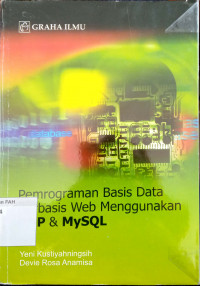 Pemrograman basis data berbasis web menggunakan PHP & MySQL