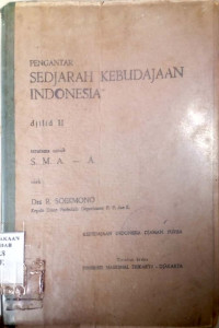 Pengantar sedjarah kebudajaan indonesian djilid II