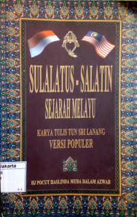 Sulatis Salatin : sejarah melayu versi populer