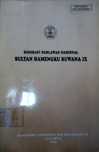 Biografi pahlawan nasional : sultan hamengku buwana ix