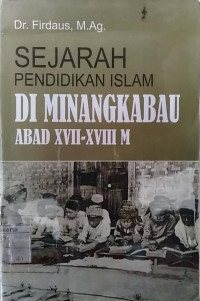 Sejarah pendidikan islam di Minangkabau abad XVII- XVIII M