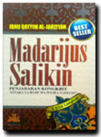 Madarijus Salikin (Pendakian Menuju Allah) /مدارج السالكين