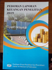 Pedoman Laporan Keuangan Penelitian 2019