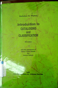 Introduction to cataloging and classification : 6th edition
