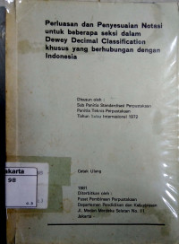 Perluasan dan penyesuaian notasi untuk beberapa seksi dalam dewey decimal classification khusus yang berhubungan dengan Indonesia