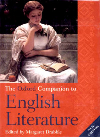 The oxford companion to English literature : 6th edition