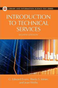 Introduction to technical services : eighth edition