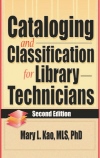 Cataloging and classification for Library Technicians