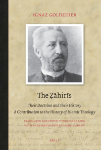 The Zahiris : their doctrine and their history