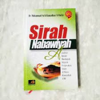 Sirah nabawiyah analisis ilmiah manhajiah sejarah pergerakan islam di masa rasulullah shalallahu 'alaihi wa sallam