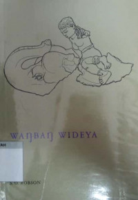 Wanban wideya : a javanese panji romance