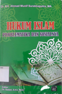 Hukum islam : problematika dan solusinya