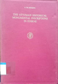 The ottoman historical monumental inscriptions in edirne