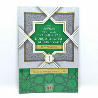 Terjemah syarah kitab durusullughah al-'arabiyyah 1