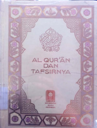 Al-Qur'an Dan Tafsirnya : jilid IV juz 10-11-12