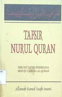 Tafsir nurul Quran jilid 7 : sebuah tafsir sederhana menuju cahaya al-Quran