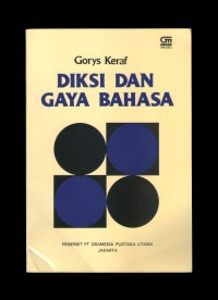 Diksi dan gaya bahasa komposisi lanjutan I tahun 1991