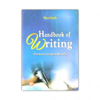 Handbook of writing : panduan lengkap menulis