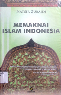 Memaknai Islam Indonesia