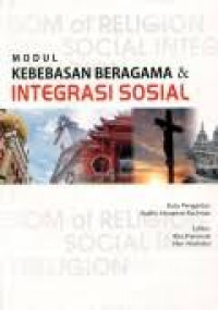 Modul kebebasan beragama & integrasi sosial di indonesia
