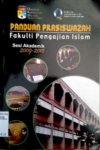 Panduan prasiswazah : fakulti pengajian Islam