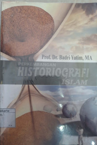 Perkembangan historiografi Islam