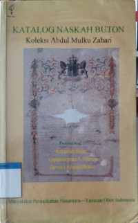 Katalog naskah buton : Koleksi abdul mulku zahari
