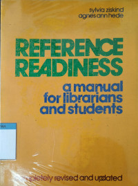 Reference readiness : a manual for librarians and student