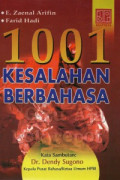 Seribu satu kesalahan berbahasa : bahan penyuluhan bahasa indonesia edisi ketiga
