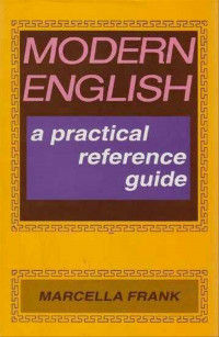 Modern english a practical reference guide