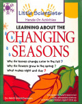 Little scientists hands-on activities : learning about the changing seasons