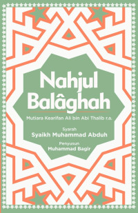 Image of Nahjul balaghah : mutiara kearifan ali bin abi thalib r.a