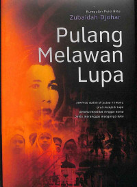 Pulang melawan lupa