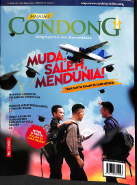 Majalah condong menginspirasi dan mencerahkan : muda, saleh, mendunia! tren santri kuliah di luar negeri tahun 2020