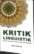 Kritik linguistik : terhadap terjemahan al-qur'an berbahasa indonesia
