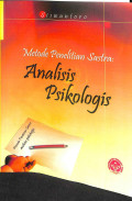 Metode penelitian sastra : analisis piskologi  tahun 2005