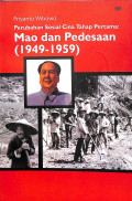 Perubahan sosial cina tahap pertama : mao dan pedesaan (1949-1959)
