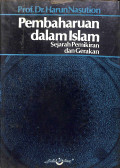 Pembaharuan dalam islam : sejarah pemikiran dan gerakan