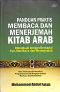 Panduan praktis membaca dan menerjemah kitab arab : dilengkapi dengan berbagai tips membaca dan menerjemah tahun 2021