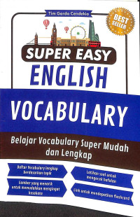 Super easy vocabulary : belajar vocabulary super mudah dan lengkap tahun 2024