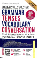 English skills booster grammar tenses vocabulary conversation : modul komplet untuk latihan autodidak bahasa inggris tahun 2024