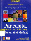Pendidikan kewarganegaraan civic education : pancasila, demokrasi, ham dan masyarakat madani edisi revisi tahun 2014