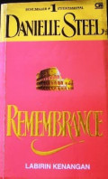 Remembrance : labirin kenangan